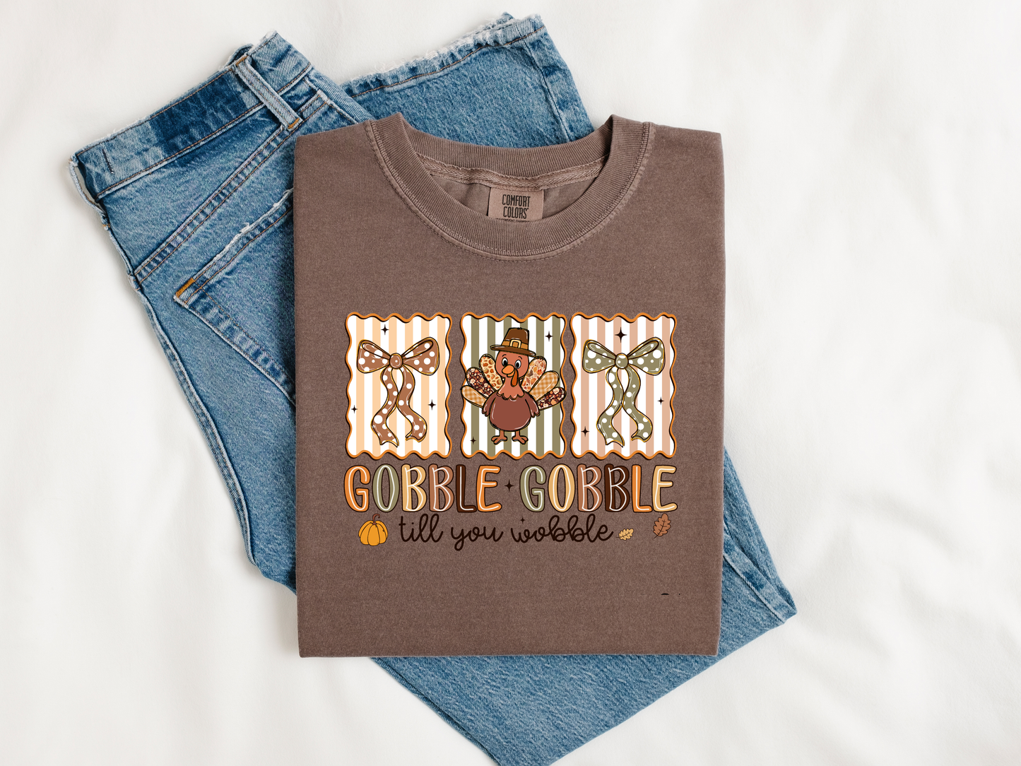 Gobble till you wobble Thanksgiving Tee