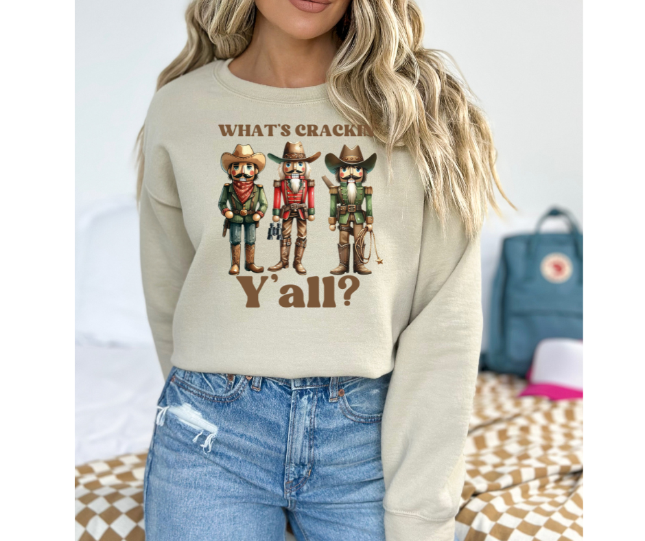 What’s Crackin’ Nutcracker Sweatshirt